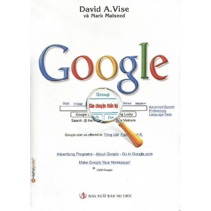 Google Câu Chuyện Thần Kỳ - David A. Vise, Mark Malseed ASB.PO Oreka Blogmeo 230225 394476