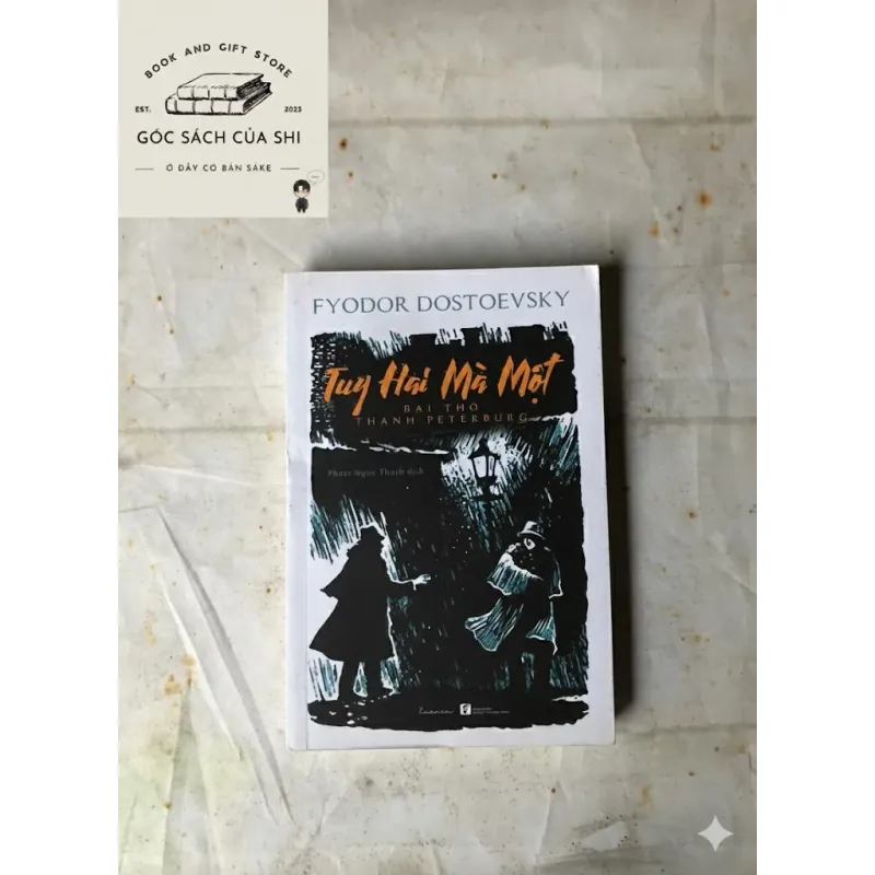 Tuy Hai Mà Một - Fyodor Dostoevsky 733688
