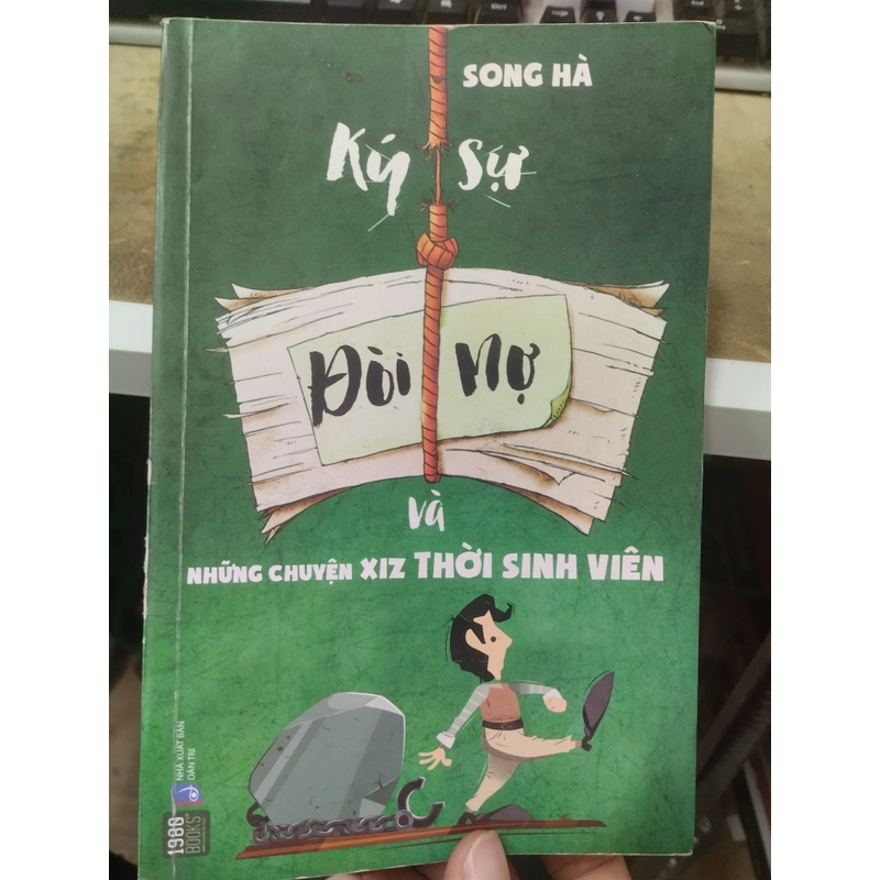 Ký sự đòi nợ và những chuyện xiz thời sinh viên, 57 380602