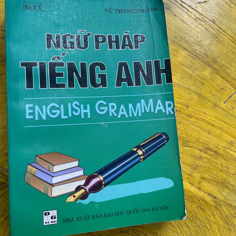 NGỮ PHÁP TIẾNG ANH- ENGLISH GRAMMAR- VŨ THANH PHƯƠNG- BÙI Ý 562031