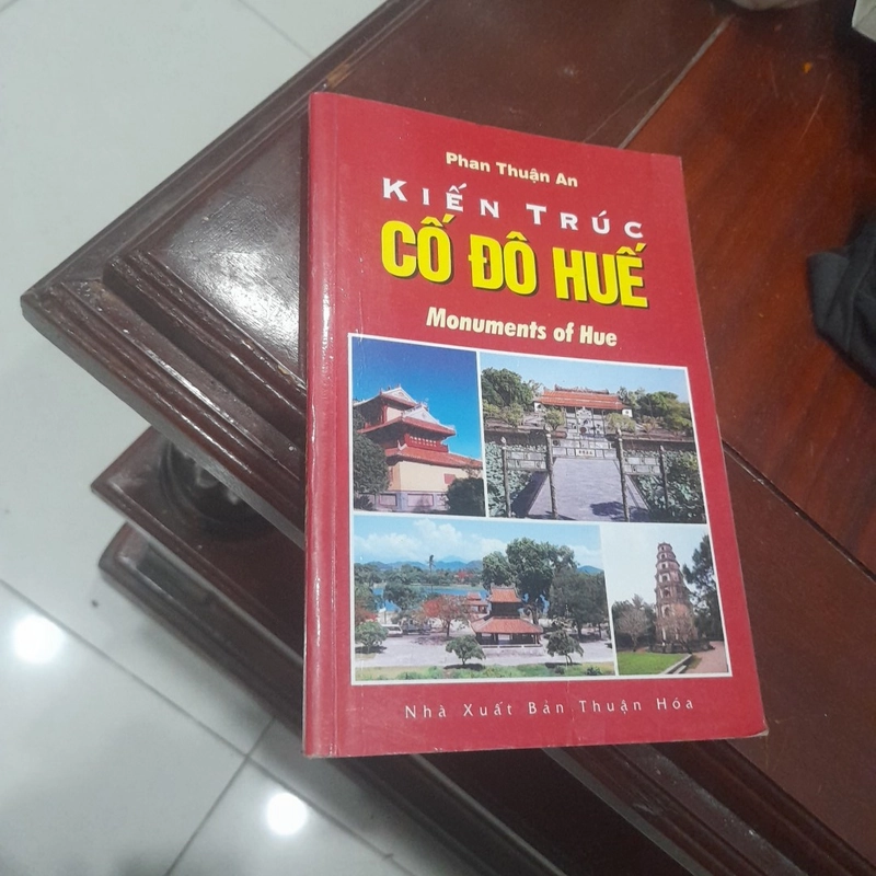 Phan Thuận An - Kiến trúc CỐ ĐÔ HUẾ (Monuments of Hue) 330331