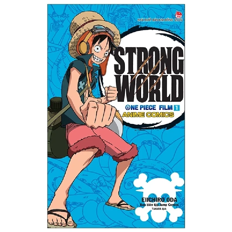 One Piece Film - Strong World - Tập 1 - Eiichiro Oda, Ban biên tập Jump Comics 303181