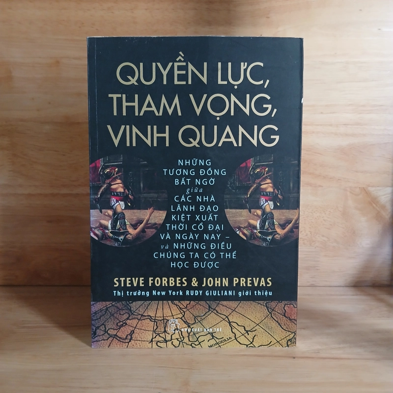 Quyền Lực, Tham Vọng, Vinh Quang - Steve Forbes & John Prevas 443104