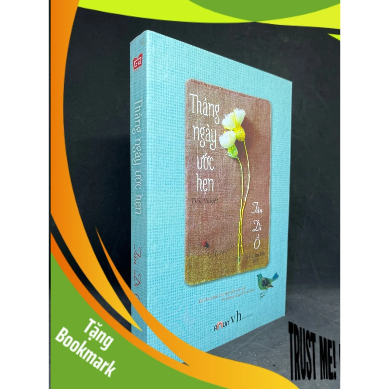 (TẶNG BOOKMARK) Tháng Ngày Ước Hẹn - Tân Di Ổ new 90% RBK.ASB0806 952747