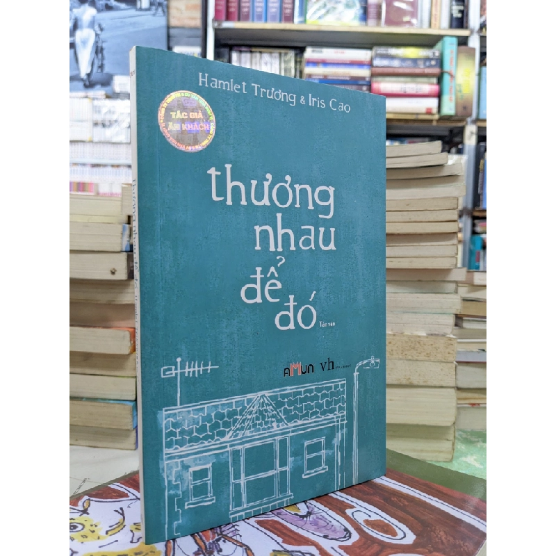 Thương nhau để đó - Hamlet Trương & Iris Cao 125068