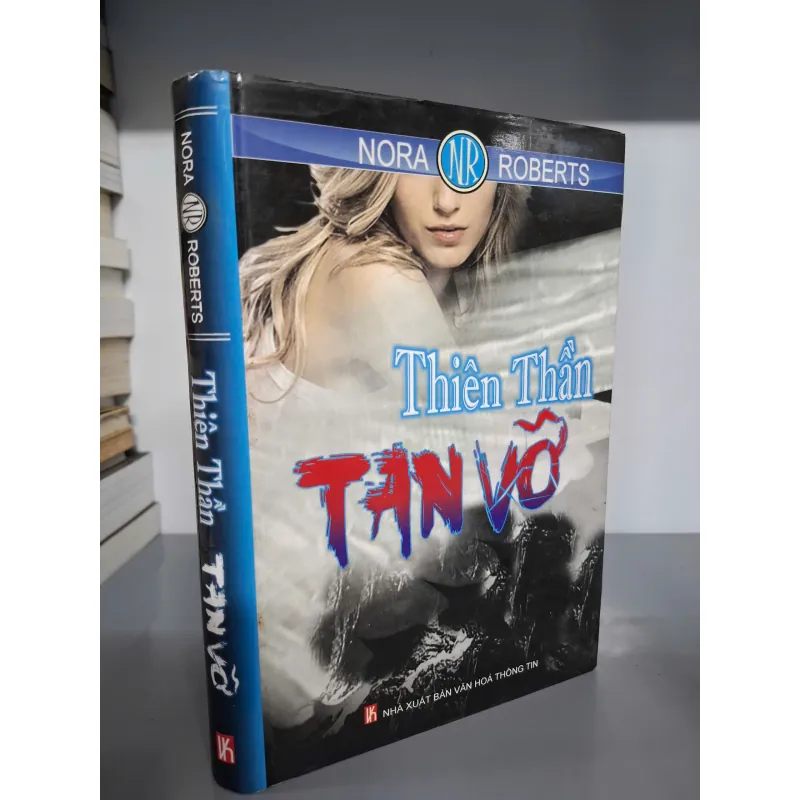 Thiên Thần Tan Vỡ - Nora Roberts 604826