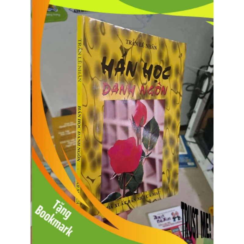 (TẶNG BOOKMARK) Hán học danh ngôn - Trần Lê Nhân VĂN HỌC RBK0910 944619