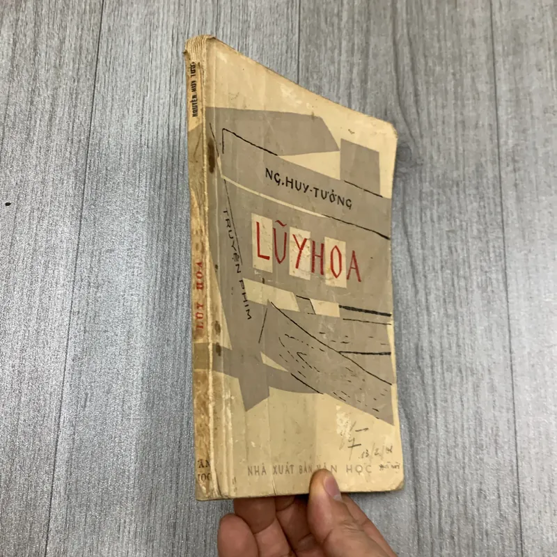 Luỹ hoa - nguyễn huy tưởng. 1960. 6b2 718622