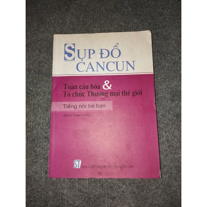 SỤP ĐỔ CANCUN: TOÀN CẦU HÓA & TỔ CHỨC THƯƠNG MẠI THẾ GIỚI 478561
