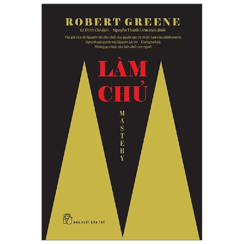 Làm Chủ - Mastery - Robert Greene 69761