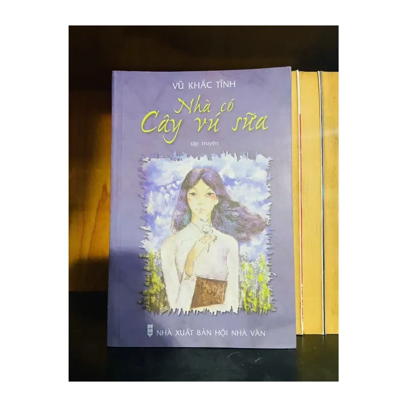 Nhà có Cây vú sữa - Vũ Khắc Tĩnh - VĂN HỌC - VAVO1211 985168