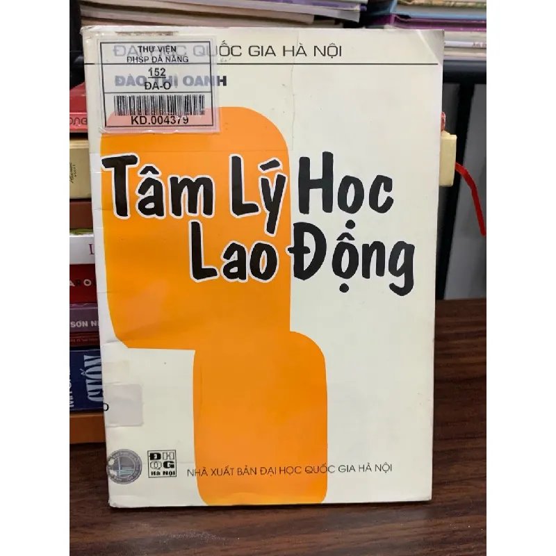 Tâm lý học lao động – Đào Thị Oanh 589457