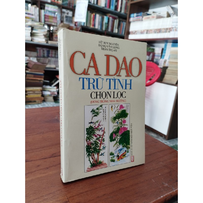 Ca dao trữ tình chọc lọc (dùng trong nhà trường) - Nhiều tác giả 164119