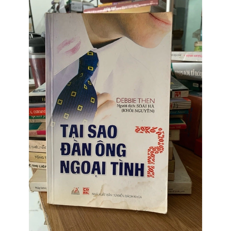 Tại sao đàn ông ngoại tình-Debbie Then 750699