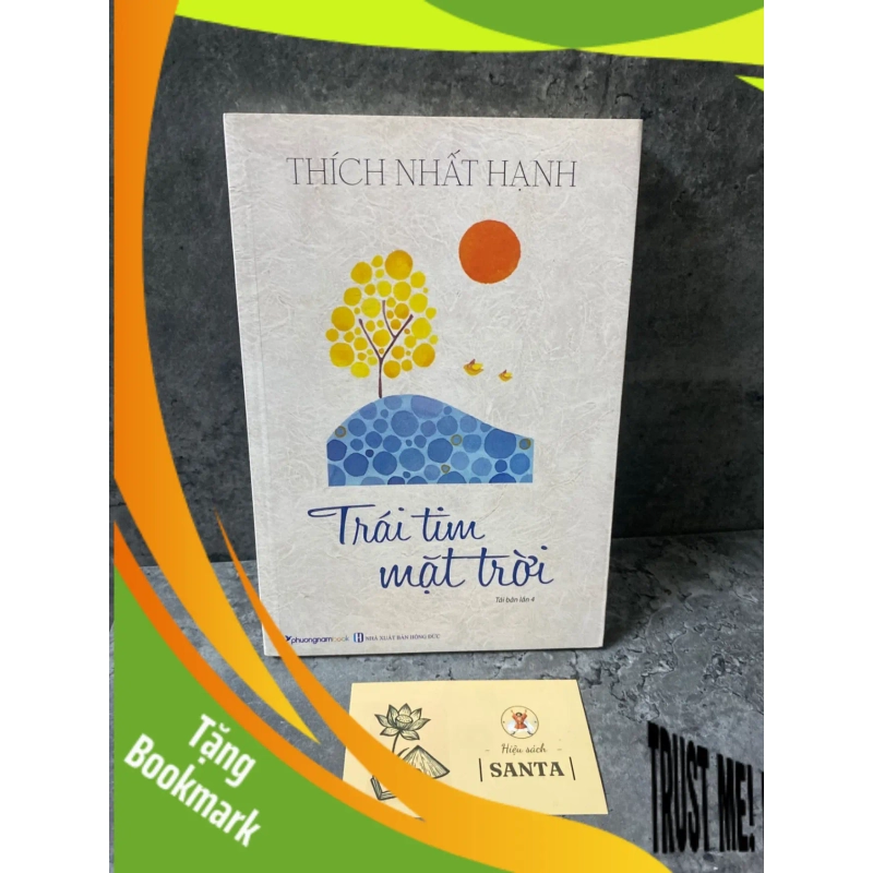 (TẶNG BOOKMARK) Trái tim mặt trời- Thích Nhất Hạnh Sách tôn giáo - tâm linh RBK0302 954399