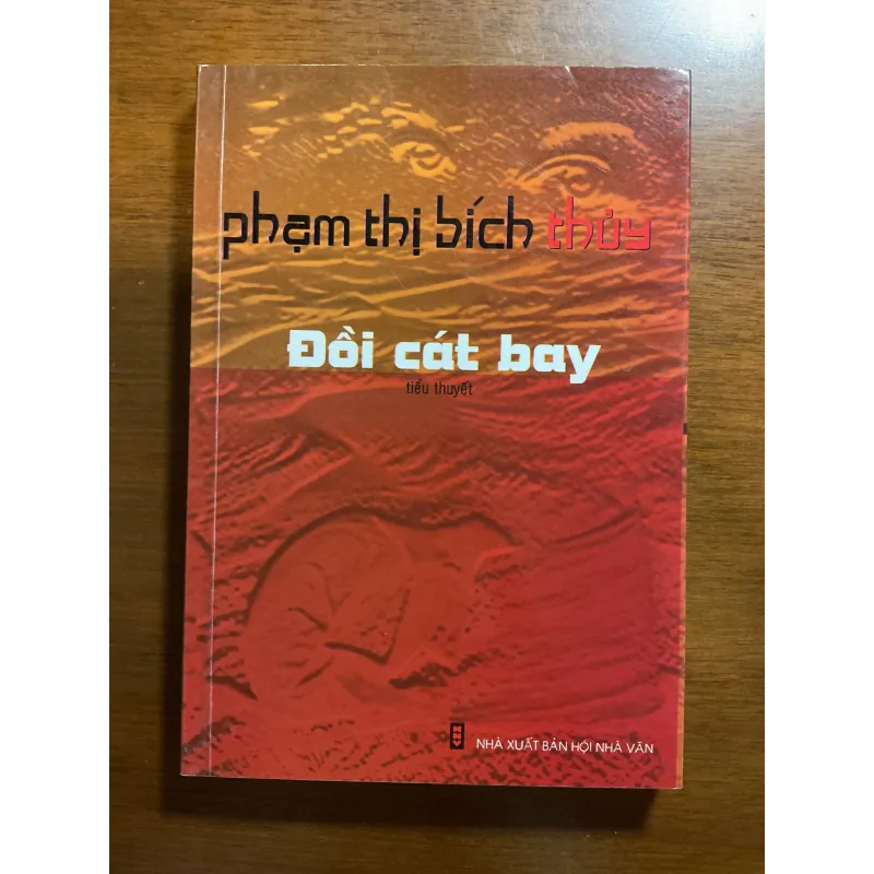 [XÃ HỘI] Đồi cát bay - Phạm Thị Bích Thuỷ 1035189