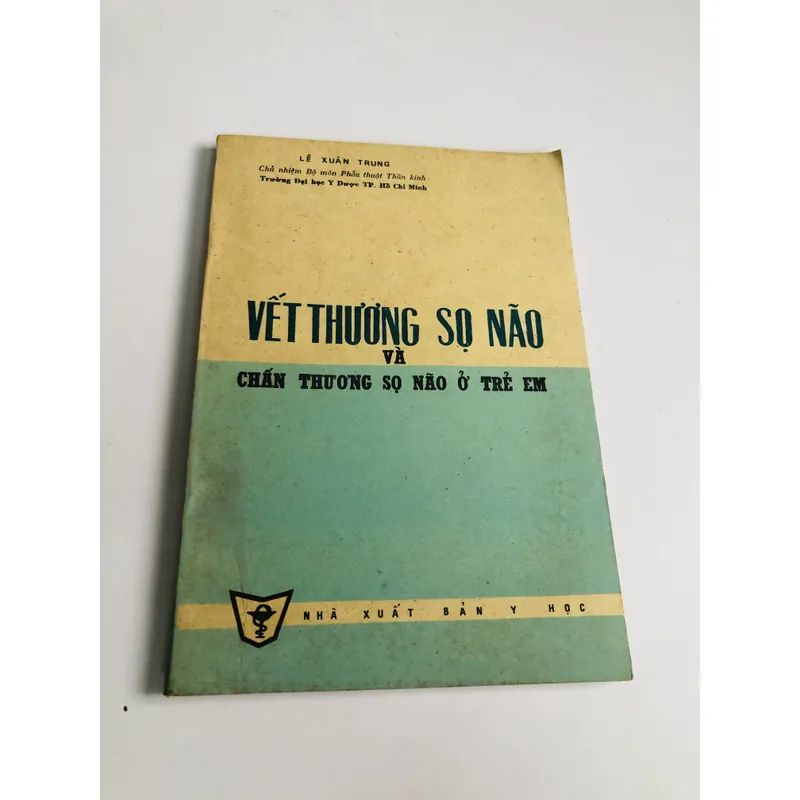 VẾT THƯƠNG SỌ NÃO CHẤN THƯƠNG SỌ NÃO T/E 700902