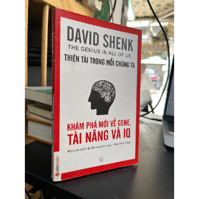 Thiên tài trong mỗi chúng ta - David Shenk 473668