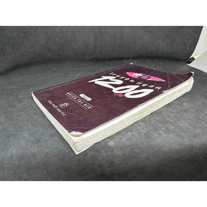 [Phiên Chợ Sách Cũ] Truyện Ngắn 1200 Chữ, Tập 2, Nhiều Tác Giả, 2009 1304 SBM 446044