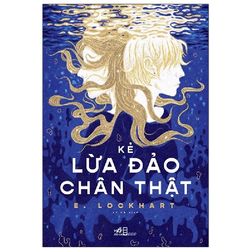 Kẻ Lừa Đảo Chân Thật - E. Lockhart (Mới 100%) Tiểu thuyết, Nhã Nam - SÁCH ĐẠI HỌC 492432