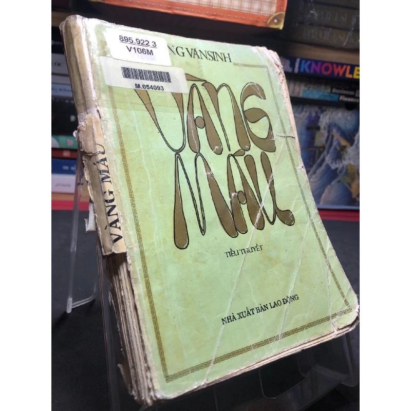 Vàng máu 1994 mới 50% ố vàng bụng xấu rách gáy Đặng Văn Sinh HPB0906 SÁCH VĂN HỌC 915080