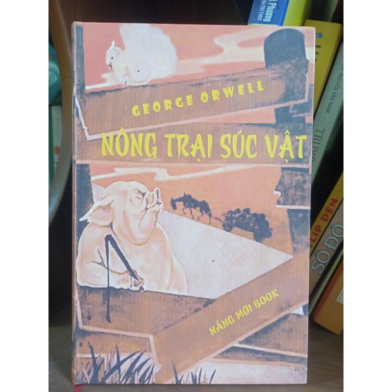 Nông trại súc vật - Bản dịch của Đỗ Khánh Hoan (sách làm lại) 479487