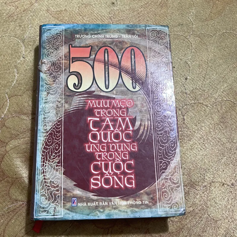 500 MƯU MẸO TRONG TAM QUỐC ỨNG DỤNG TRONG CUỘC SỐNG - TRƯƠNG CHÍNH TRUNG- TRẦN LÔI 613557