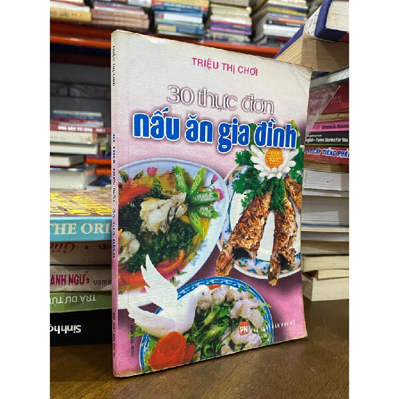 30 thực đơn nấu ăn gia đình - Triệu Thị Chơi 501915