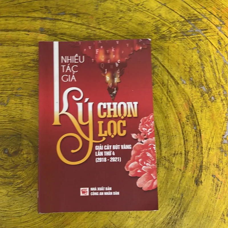 KÝ CHỌN LỌC - NHIỀU TÁC GIẢ- GIẢI CÂY BÚT VÀNG LẦN THỨ 4(2018-2021) 719600