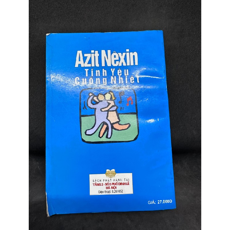Tình yêu cuồng nhiệt Azit Nexin 2001 mới 80% SBM2806 Oreka-Blogmeo 62991