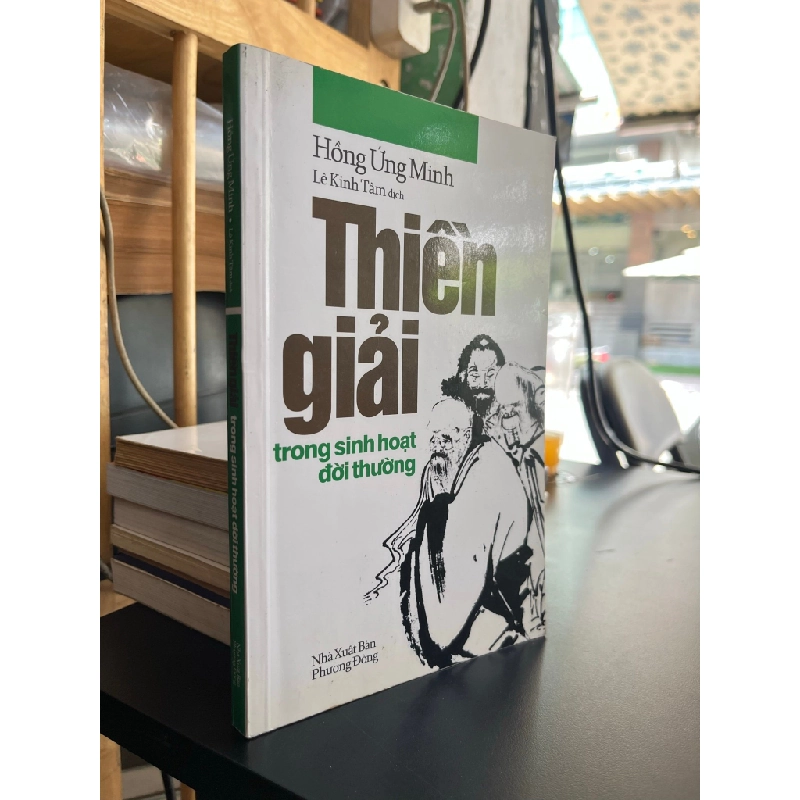 Thiền giải trong sinh hoạt đời thường - Hồng Ứng Minh 503943