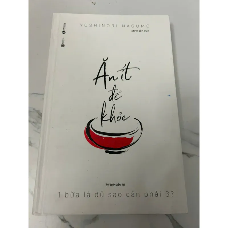 Ăn ít để khỏe – Yoshinori Nagumo, NXB Lao Động. 604151