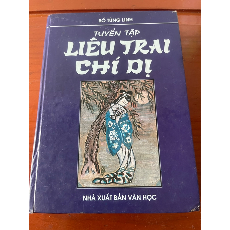 Tuyển tập Liêu trai chí dị Bồ Tùng Linh XB 2003 547929
