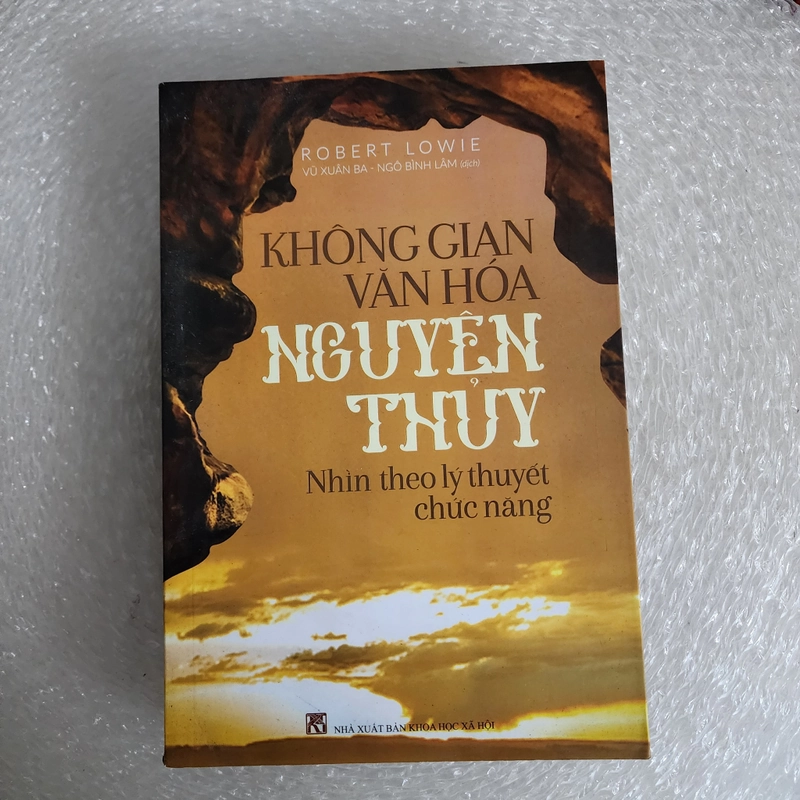 Không gian văn hóa nguyên thủy nhìn theo lý thuyết chức năng | R. Lowie  533944