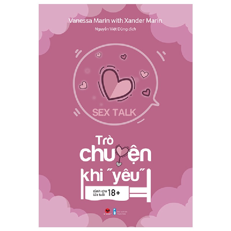 Sex Talk - Trò Chuyện Khi "Yêu" - Vanessa Marin, Xander Marin 141784