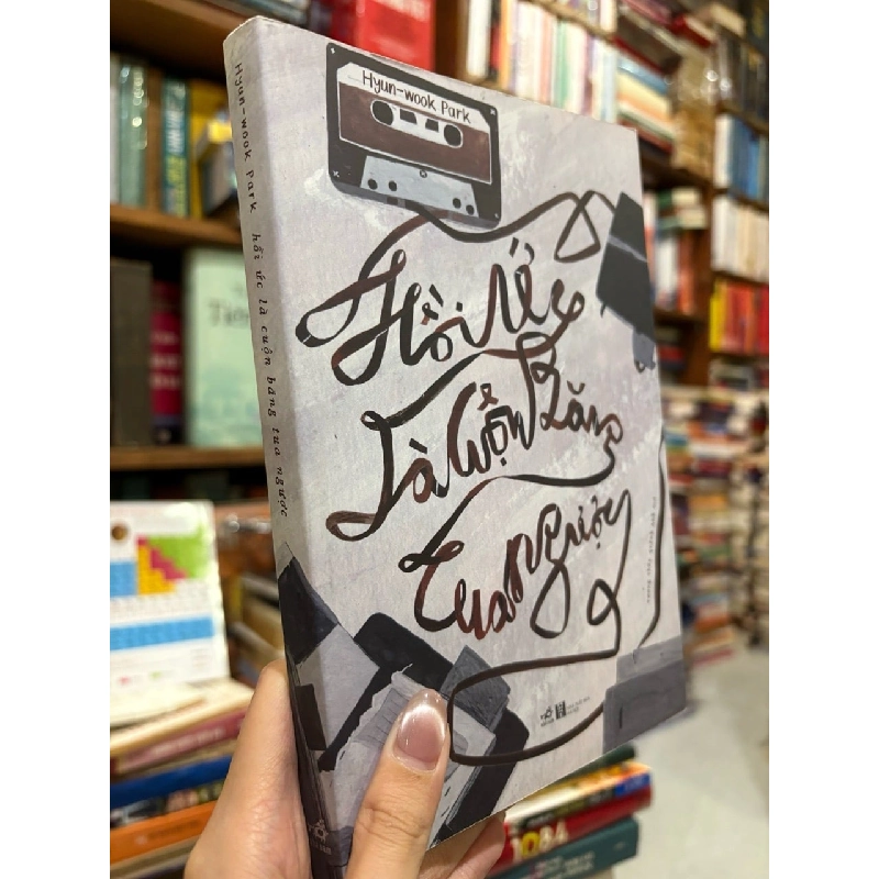 Hồi ức là một cuộn băng tua ngược - Hyun - Wook Park 931662