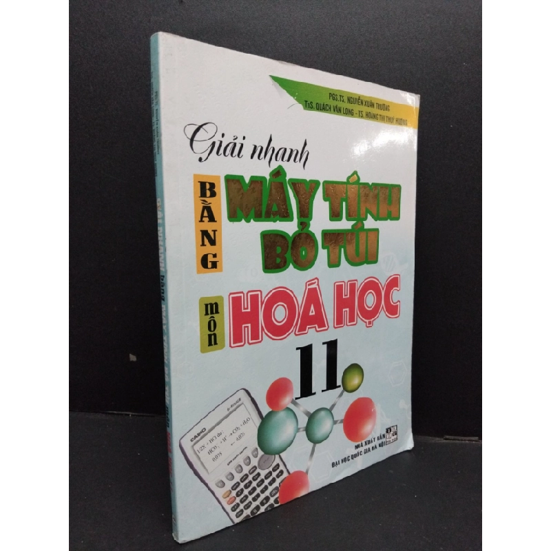 [Phiên Chợ Sách Cũ] Giải nhanh bằng máy tính bỏ túi môn hóa học 11 2018 2303 426124