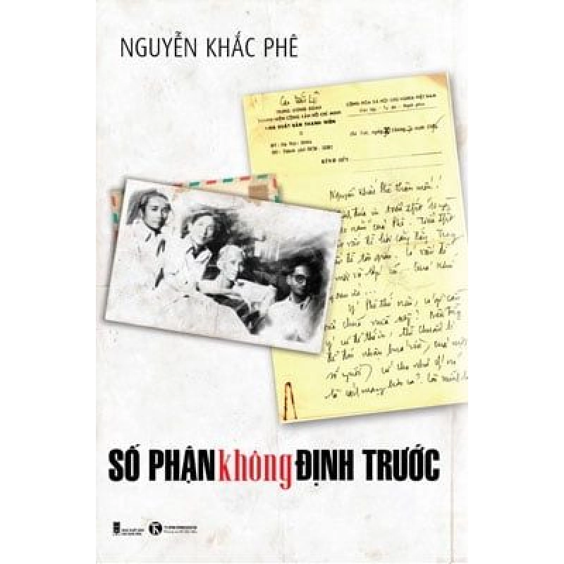 Số Phận Không Định Trước - Nguyễn Khắc Phê 292133