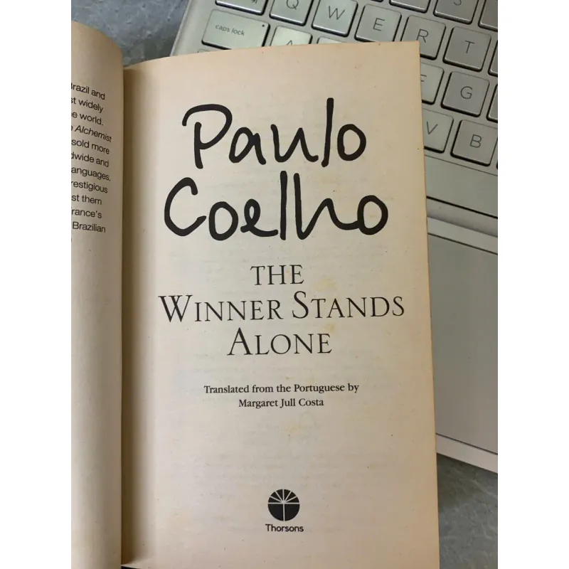 THE WINNER STANDS ALONE (KẺ CHIẾN THẮNG ĐỨNG MỘT MÌNH) - PAULO COELHO 778976