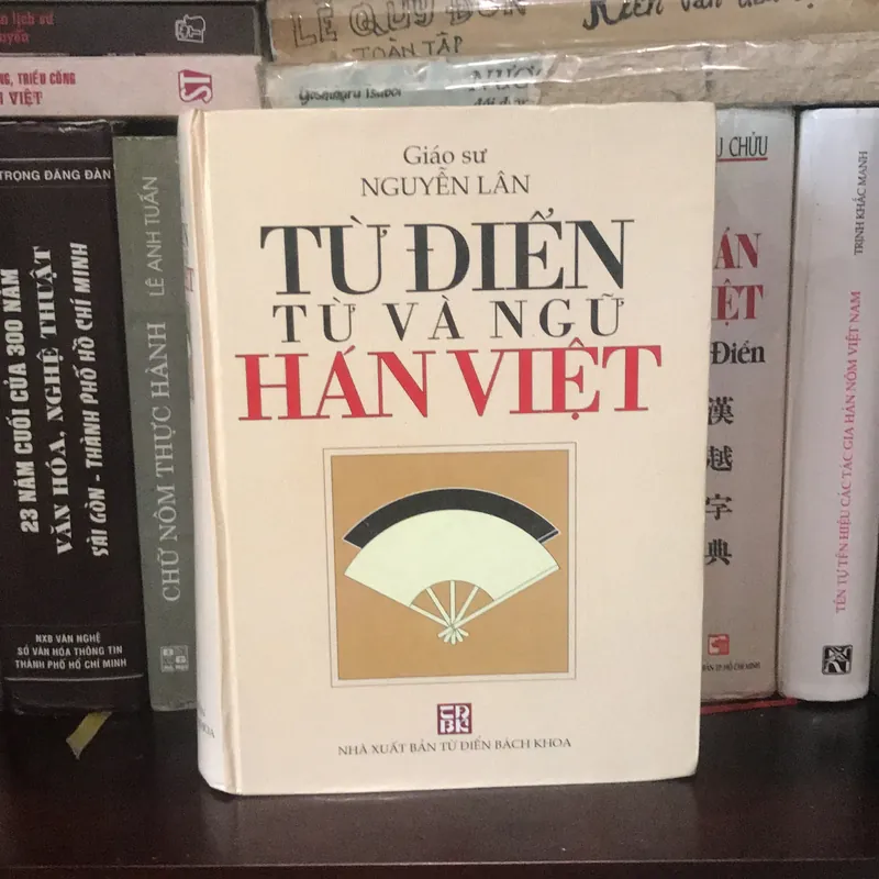 TỪ ĐIỂN TỪ VÀ NGỮ HÁN VIỆT (XB 2001) 562638