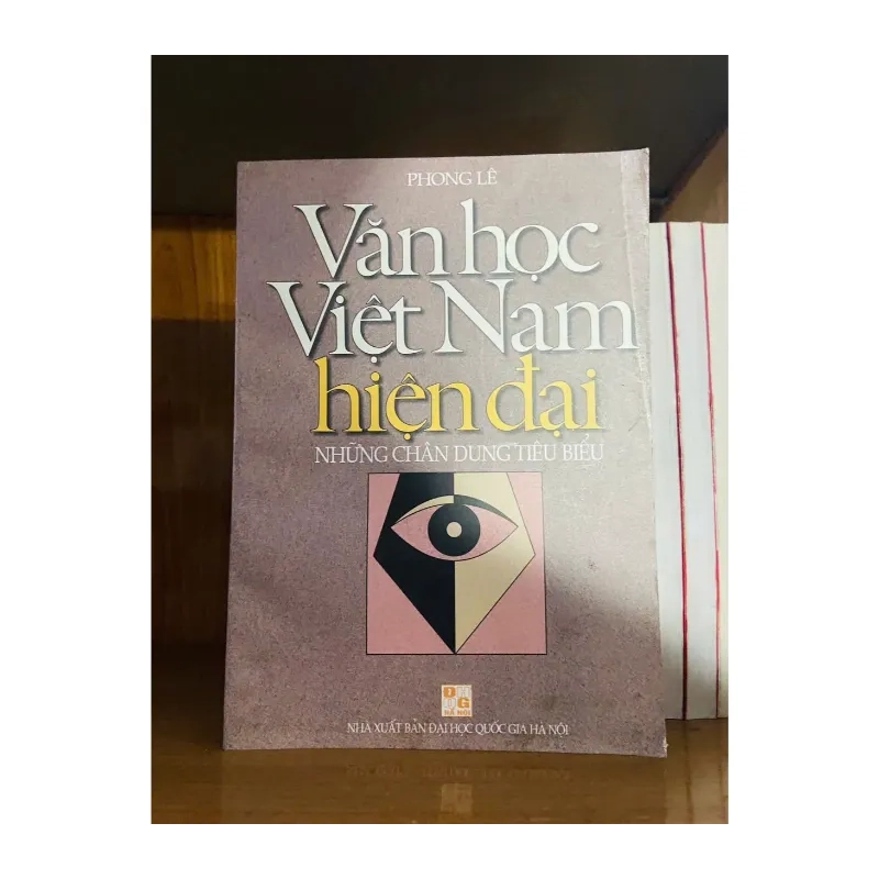 Văn học Việt Nam hiện đại / Phong Lê VĂN HỌC VAVO1301 989088
