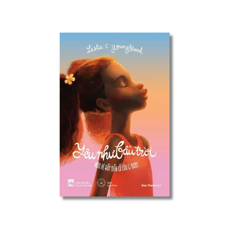 Yêu như bầu trời - Mùa hè đầy biến cố của G-baby - Leslie C. Youngblood 725670