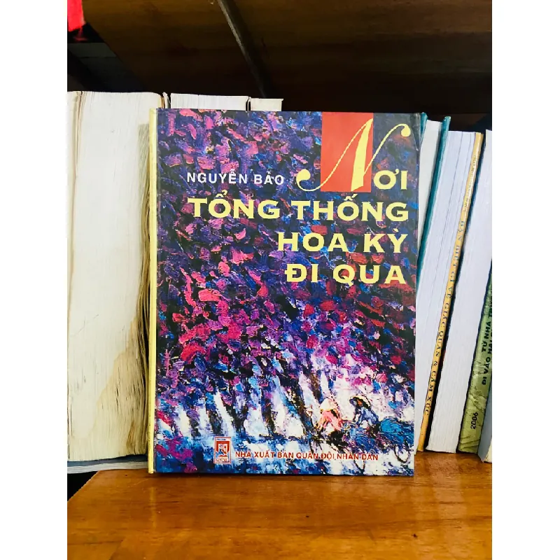 Nơi Tổng thống Hoa Kỳ đi qua - Nguyễn Bảo 555316