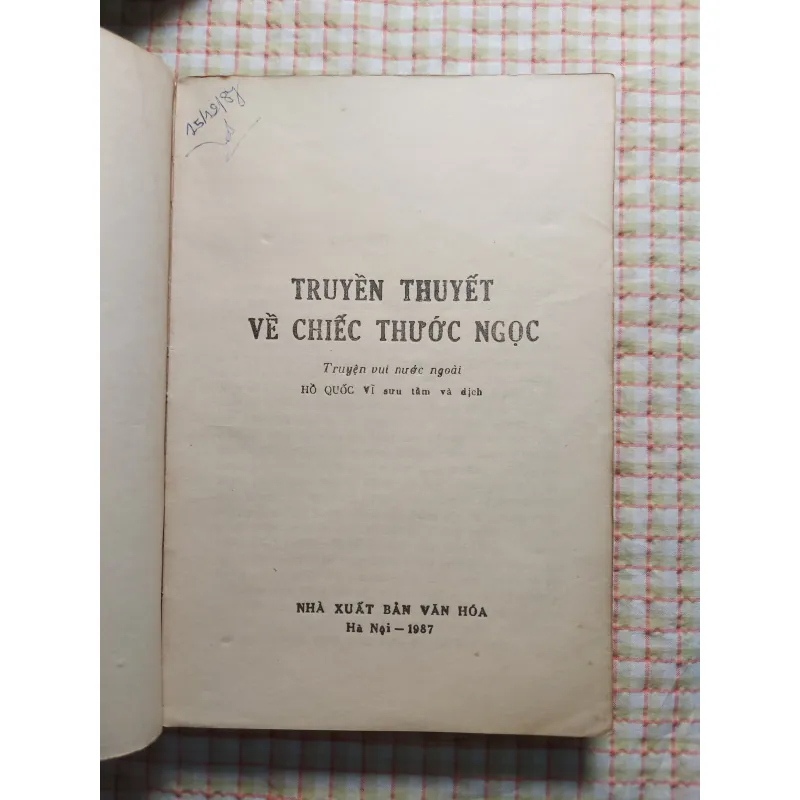 TRUYỀN THUYẾT CHIẾC THƯỚC NGỌC • Sách Bao Cấp 753162