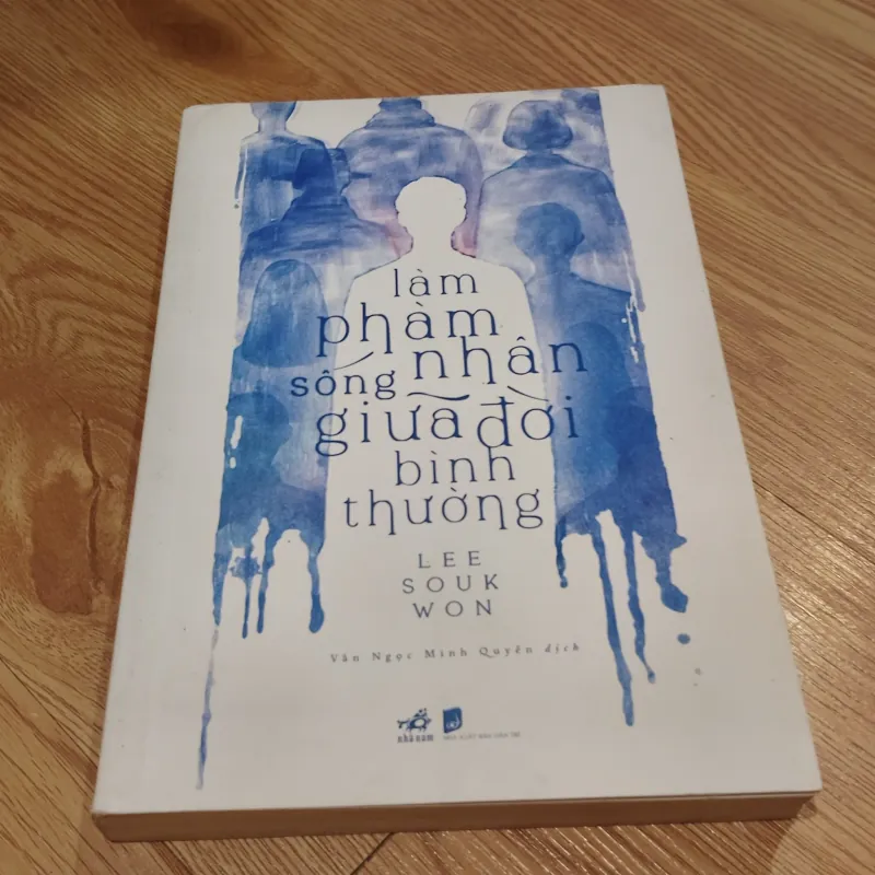 Làm phàm nhân sống giữa đời bình thường - Lee Souk Won 749285