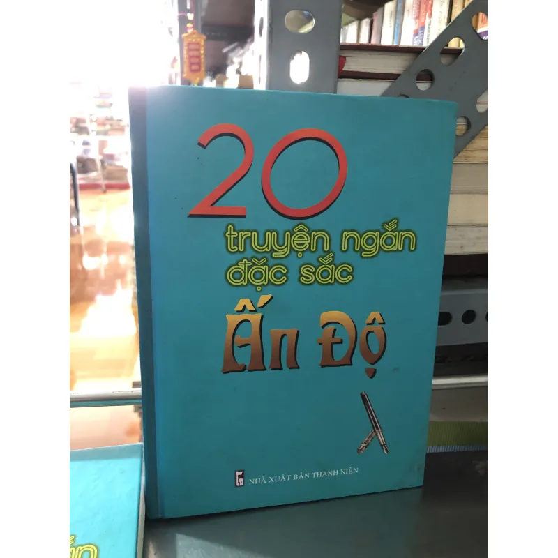 20 truyện ngắn đặc sắc Ấn Độ 977696
