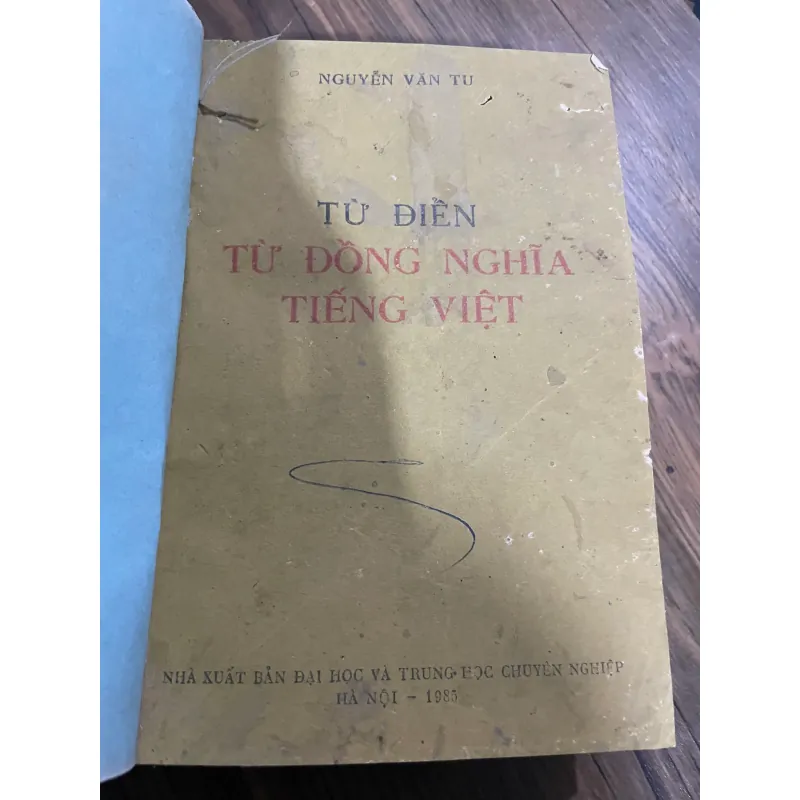 từ điển từ đòng nghĩa tiếng Việt - Phạm văn Tu- sách đóng bìa đẹp 597511