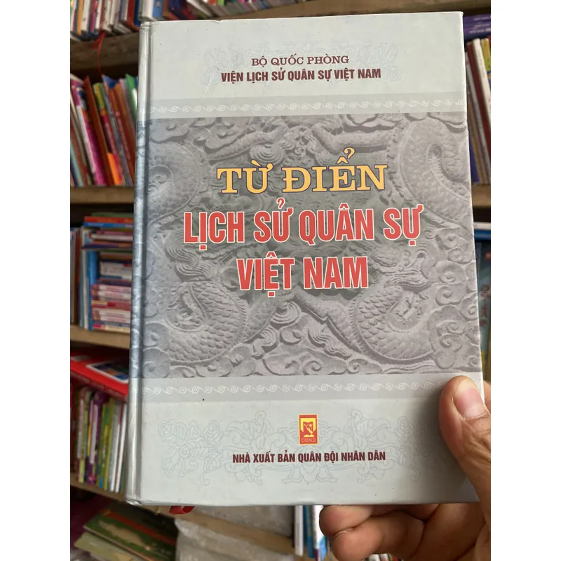 Từ điển lịch sử quân sự việt nam  732620
