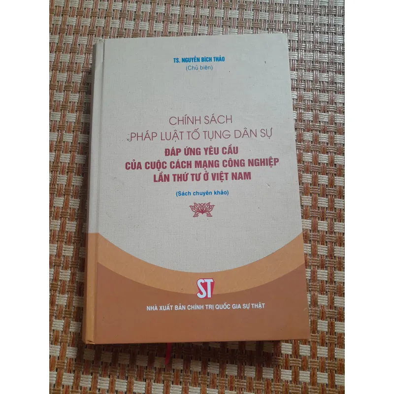 CHÍNH SÁCH PHÁP LUẬT TỐ TỤNG DÂN SỰ ĐÁP ỨNG YÊU CẦU... 761490