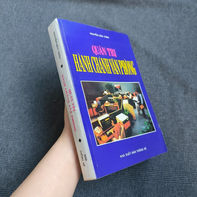 Quản trị hành chính văn phòng - Nguyễn Hữu Thân - 1996 592408